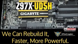 We can rebuild it faster more powerful Gigabyte Z97XUD5H SATA Express and M2 [upl. by Wahs961]