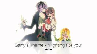 Ib Garrys Theme  quotFighting For Youquot【Ashe】 [upl. by Sholem]