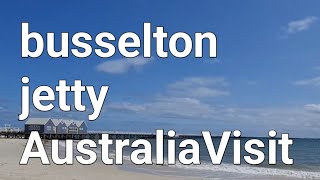 Busselton Jetty Australia visit [upl. by Eilsew]