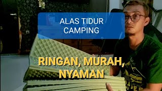 Matras Camping Murah Terbaik  Sleeping Pad Foam Xpe Ultraligth [upl. by Oirramaj]