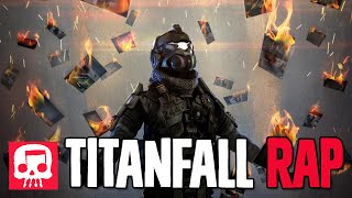 TITANFALL RAP by JT Music  quotUntil the Titanfallquot [upl. by Quintana446]