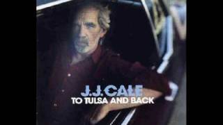 JJ Cale  Another song [upl. by Keldah]