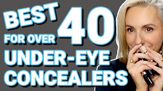 BEST UNDEREYE CONCEALERS FOR OVER 40s [upl. by Klapp573]