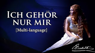 New Elisabeth das Musical  Ich gehör nur mir Multilanguage [upl. by Hafeetal600]