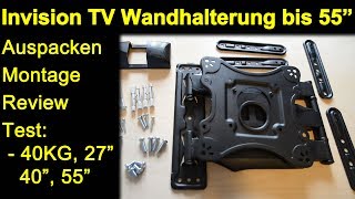 Invision Wandhalterung bis 55 Zoll HDTVE  Auspacken Montage Test 40 KG 27quot 40quot Monitor 55quot TV [upl. by Ainoda]