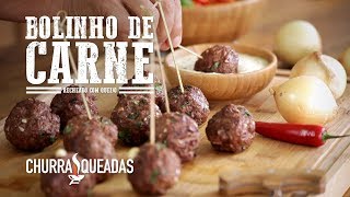 Bolinho de Carne Recheado com Queijo I Churrasqueadas [upl. by Pogah]