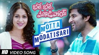 Motta Modatisari Full Video Song  Bhale Bhale Magadivoi  Nani Lavanya Tripathi [upl. by Collimore285]