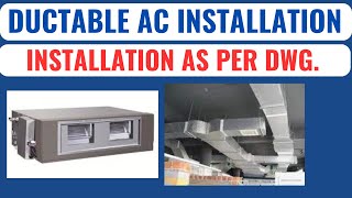 Ductable Air Conditioning Installation explain in hindi  Central Air Conditioning  HVACTutorial [upl. by Harl90]