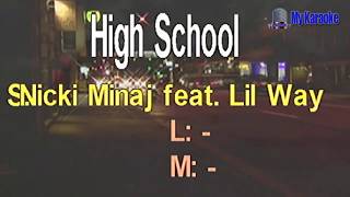 High School  Nicki Minaj [upl. by Marcelle]