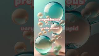 preposterous mean definition meaning cambridgedictionary amy pinterest capcut [upl. by Nibroc]