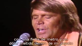 Glen Campbell Rhinestone Cowboy Sub Español [upl. by Atterrol]