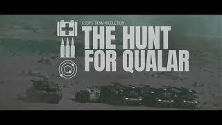 EVENT HIGHLIGHT The Hunt For Qualar [upl. by Adnawuj428]