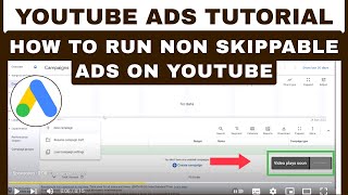 YouTube Ads Tutorial  How to run Non Skippable Ads on YouTube  Know About PPC [upl. by Refitsirhc]