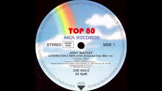 Jody Watley  Looking For A New Love Extended Club Mix [upl. by Shaner]