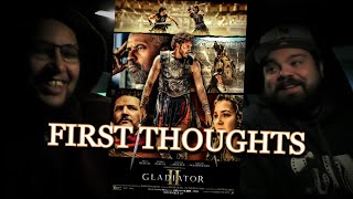 Gladiator 2  First Thoughts [upl. by Honna]