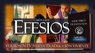 CARTA A LOS EFESIOS AUDIO BIBLIA NTV DRAMATIZADA NUEVA TRADUCCION VIVIENTE [upl. by Rosario704]