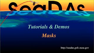 SeaDAS Tutorial Masks [upl. by Olympie]