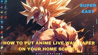 How to use anime live wallpapers on your pc or laptop home screen in 2024  Super Easy [upl. by Ahsuoj104]