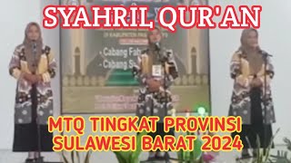 LOMBA SYARHIL QURAN  MTQ TINGKAT PROVINSI SULAWESI BARAT TAHUN 2024 [upl. by Kreegar]