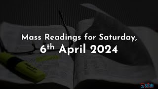 Catholic Mass Readings in English  April 6 2024 [upl. by Ttihw922]