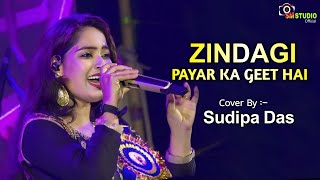 Zindagi Pyar Ka Geet Hai  Hindi Song  Cover By  Sudipa Das  Lata Mangeshkar [upl. by Orelu]