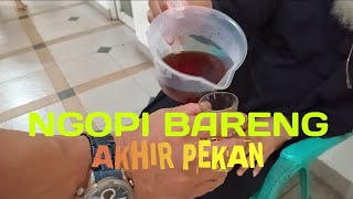 NGOPI BARENG AKHIR PEKAN ● SABTU PAGI 09 NOVEMBER 2024 ● WITANA HARJA PAMULANG TANGERANG SELATAN [upl. by Erl]