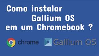 Como Instalar Linux em um Chromebook  Gallium OS no crouton [upl. by Kung]