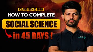 How to Complete Social Science In 45 days 🤫🔥  CLASS 9th amp 10th  Digraj Singh Rajput [upl. by Nooj]