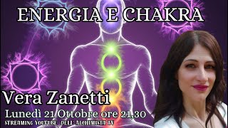 Energia e Chakra  Vera Zanetti [upl. by Proulx444]