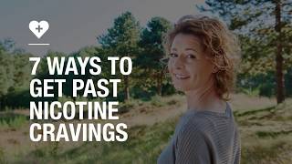 7 ways to get past nicotine cravings [upl. by Norval]