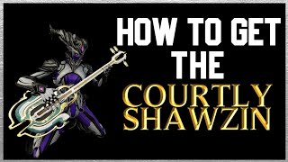 Shawzin in less than 30 minutes with NO Platinum  Courtly Shawzin of the Duviri  Warframe [upl. by Essy]