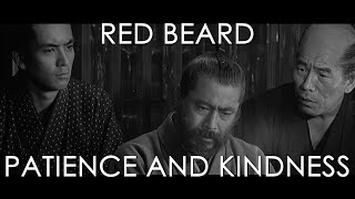 Red Beard 1965 Patience and Kindness  Film Analysis [upl. by Leugimesoj492]