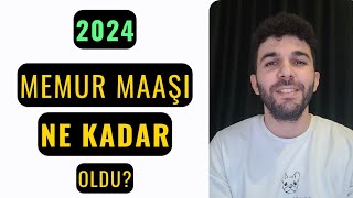 2024 MEMUR MAAŞLARI [upl. by Ahsieni]