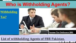 Withholding Agent of FBR Pakistan What is Withholding Tax interview question of inspector FBR [upl. by Acacia]