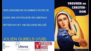 Verloskundige dilemma’s katholieke en liberale artsen in het 19eeeuwse België door Jolien Gijbels [upl. by Oiluarb772]