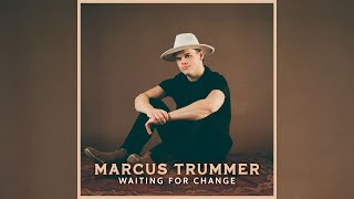 Marcus Trummer  Waiting For Change Official Audio [upl. by Phina]