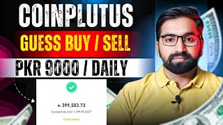 Earn PKR9000 Daily Form Coinplutus  Guess SellBuy In Coinplutus Trading App [upl. by Therron]