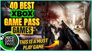 40 BEST XBOX GAME PASS GAMES YOURE MISSING OUT ON THIS 2024 [upl. by Leonore]