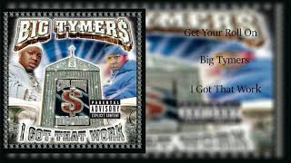 Big Tymers  Get Your Roll On Clean Radio Edit [upl. by Ahseyt638]