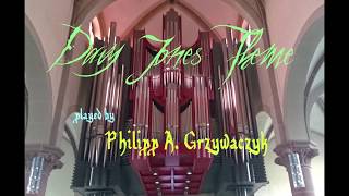 HQ Audio  Davy Jones Theme on church organ  Philipp A Grzywaczyk [upl. by Anelliw185]