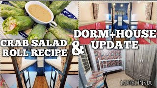 Dorm amp House Update  Crab Salad Roll Recipe  Lorelin Sia [upl. by Garrison]