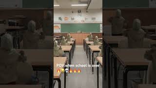 SCHOOL FINISHED🔥🔥🔥🔥💀 [upl. by Anawyt]