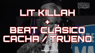 🔁 de Beat minuto de Lit Killah vs Sony con Beat clasico de quotCacha vs Truenoquot [upl. by Assisi]