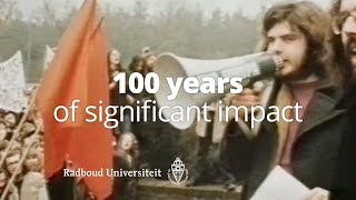 Radboud University – 100 years of significant impact [upl. by Ardnuhsed]