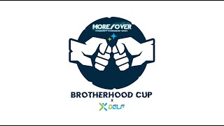 MOREOVER x DELF 2020 Brotherhood Cup [upl. by Rutan]