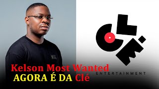 Kelson Most Wanted AGORA É DA Clé [upl. by Chinua]