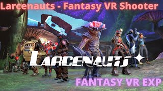 Larcenauts  Эдакий OverWatch VR [upl. by Anrak]