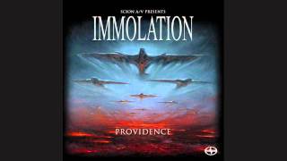 Immolation  Providence [upl. by Llenra]