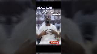 ALAO OJE Now Showing On Yorubahood [upl. by Kerianne]