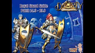 Royal Guard Guide Patch 143  150 SvDarly Class3 SS2 [upl. by Atteragram562]